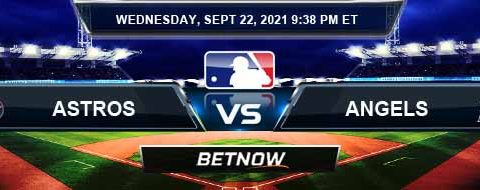 Houston Astros vs Los Angeles Angels 09-22-2021 Tips Betting Forecast and Analysis