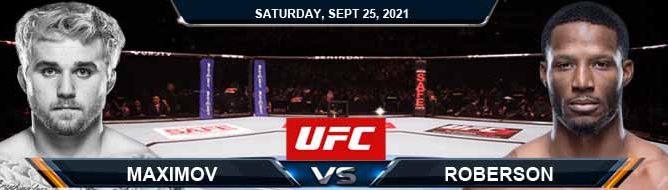 UFC 266 Maximov vs Roberson 09-25-2021 Previews Spread and Fight Analysis
