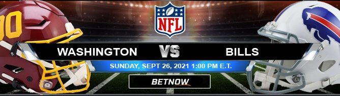 Washington Football Team vs Buffalo Bills 09-26-2021 Sunday's Best Predictions at Highmark Stadium